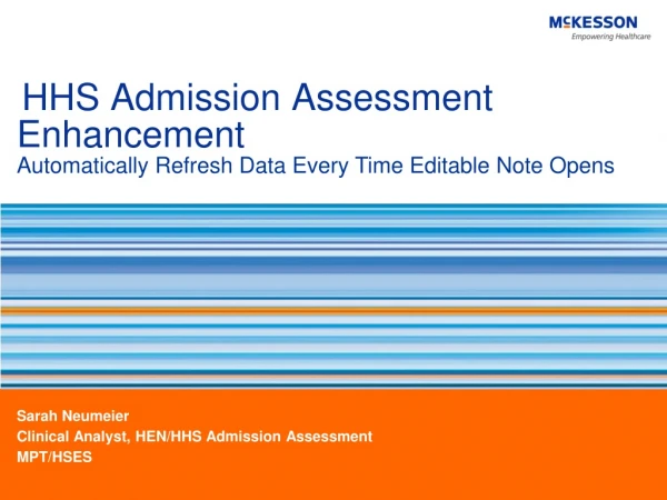 HHS Admission Assessment Enhancement