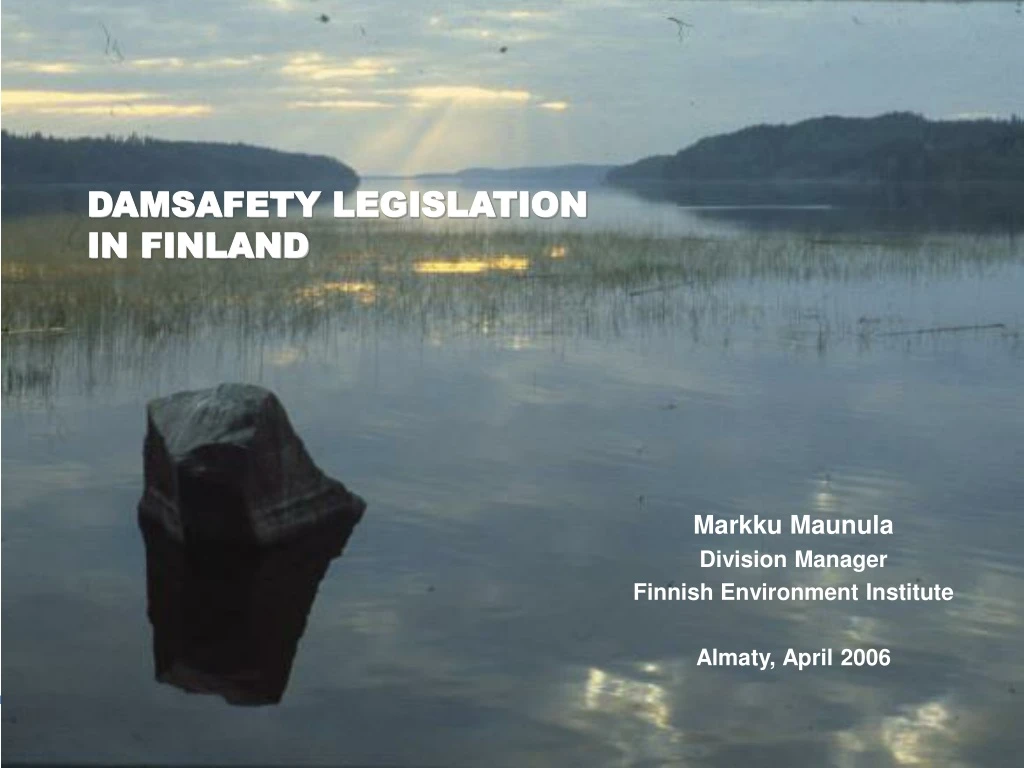 damsafety legislation in finland