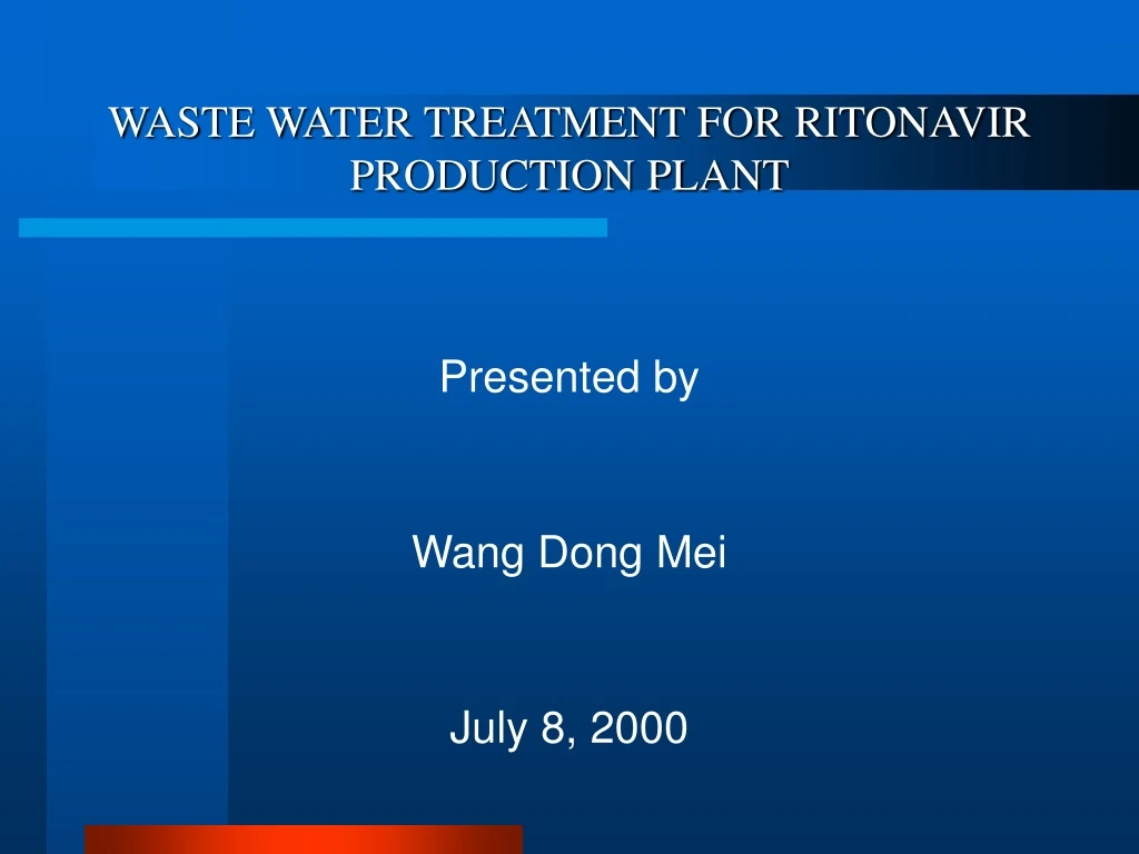 waste water treatment for ritonavir production plant