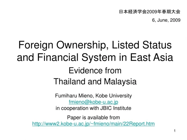 Foreign Ownership, Listed Status and Financial System in East Asia
