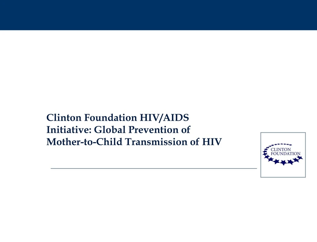 clinton foundation hiv aids initiative global