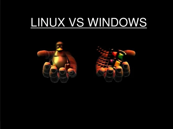 LINUX VS WINDOWS