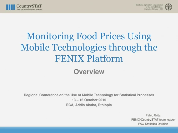 Monitoring Food Prices Using Mobile Technologies through the FENIX Platform