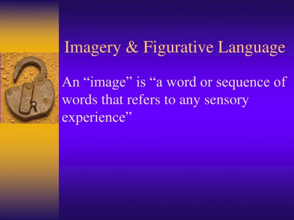 Imagery &amp; Figurative Language