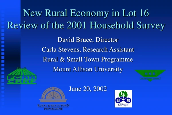 New Rural Economy in Lot 16 Review of the 2001 Household Survey