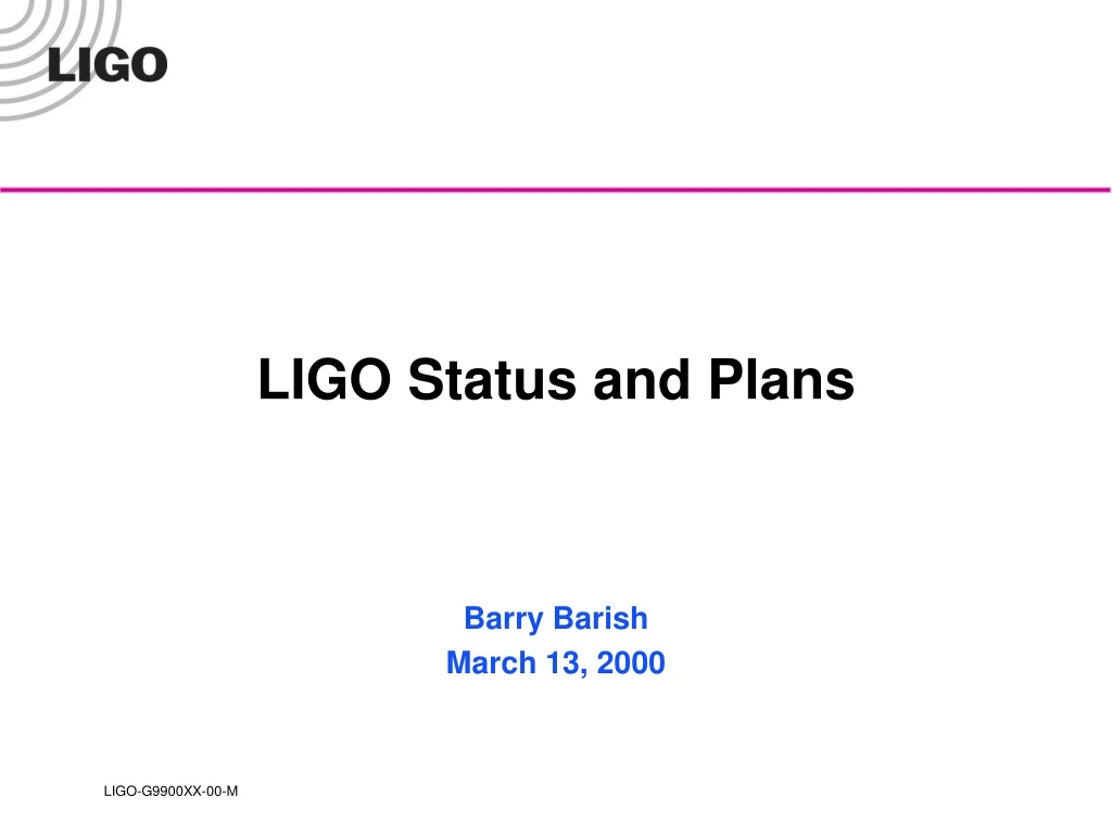 ligo status and plans