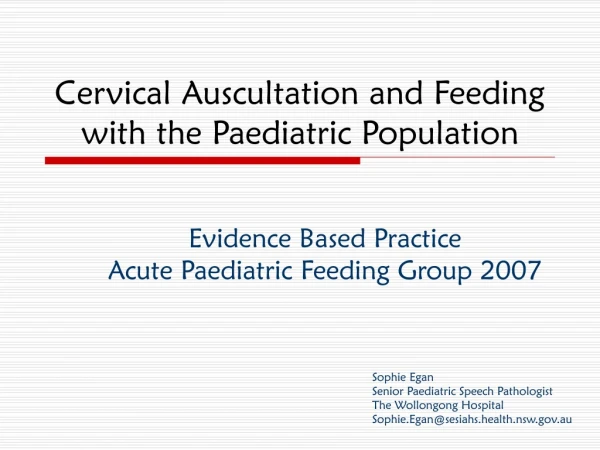 Cervical Auscultation and Feeding with the Paediatric Population