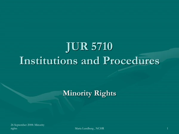 JUR 5710  Institutions and Procedures