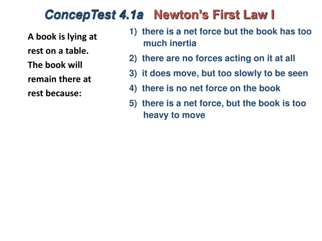 conceptest 4 1a newton s first law i