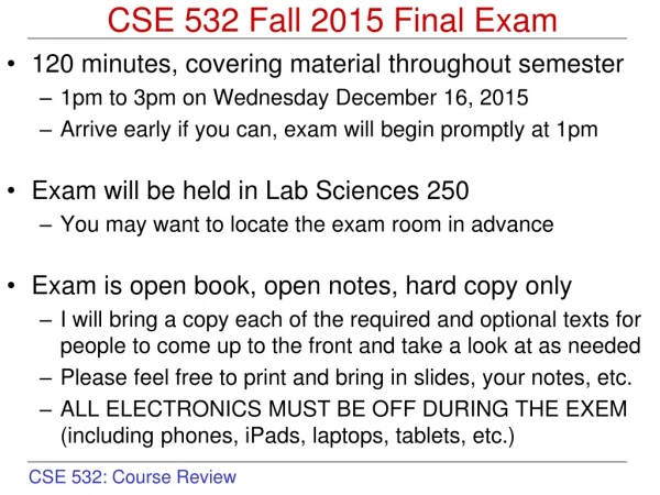 CSE 532 Fall 2015 Final Exam