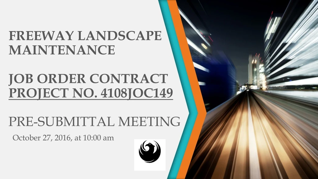 freeway landscape maintenance job order contract project no 4108joc149 pre submittal meeting