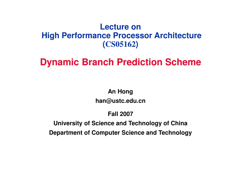 lecture on high performance processor architecture cs05162