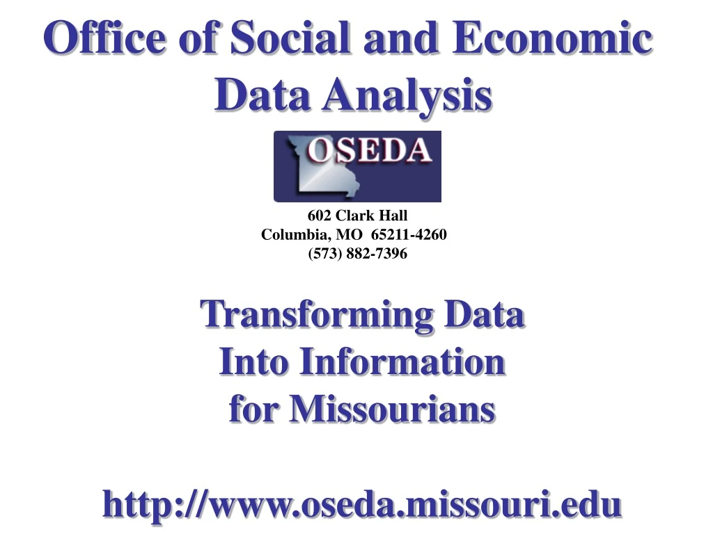 office of social and economic data analysis