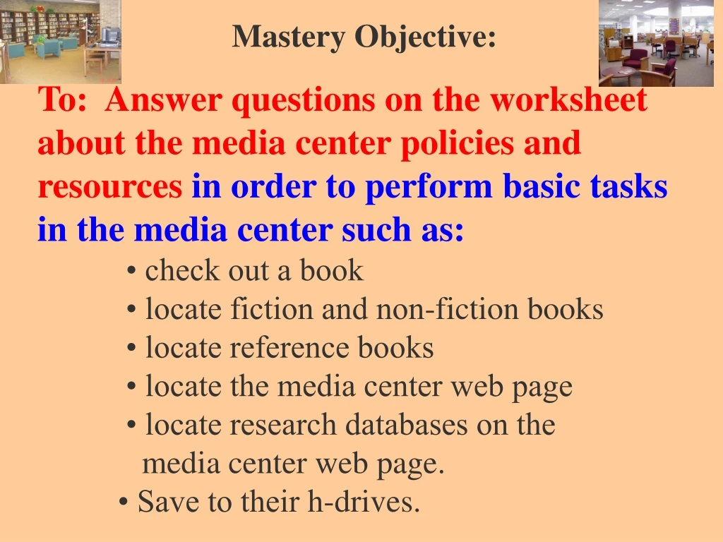 mastery objective to answer questions