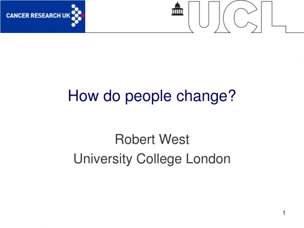 How do people change?