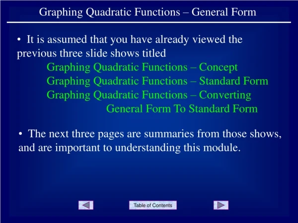 Graphing Quadratic Functions – General Form