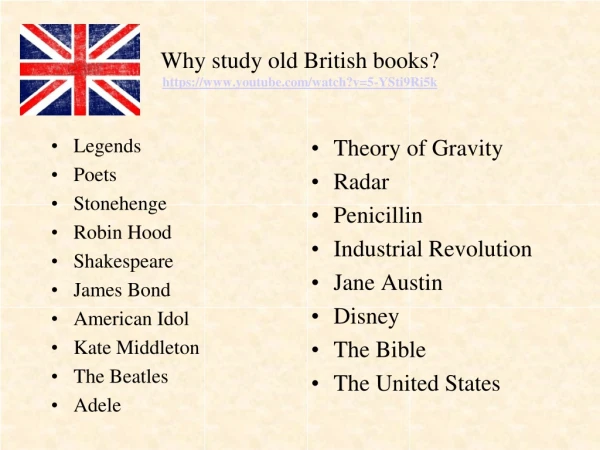 Why study old British books? https://youtube/watch?v=5-YSti9Ri5k