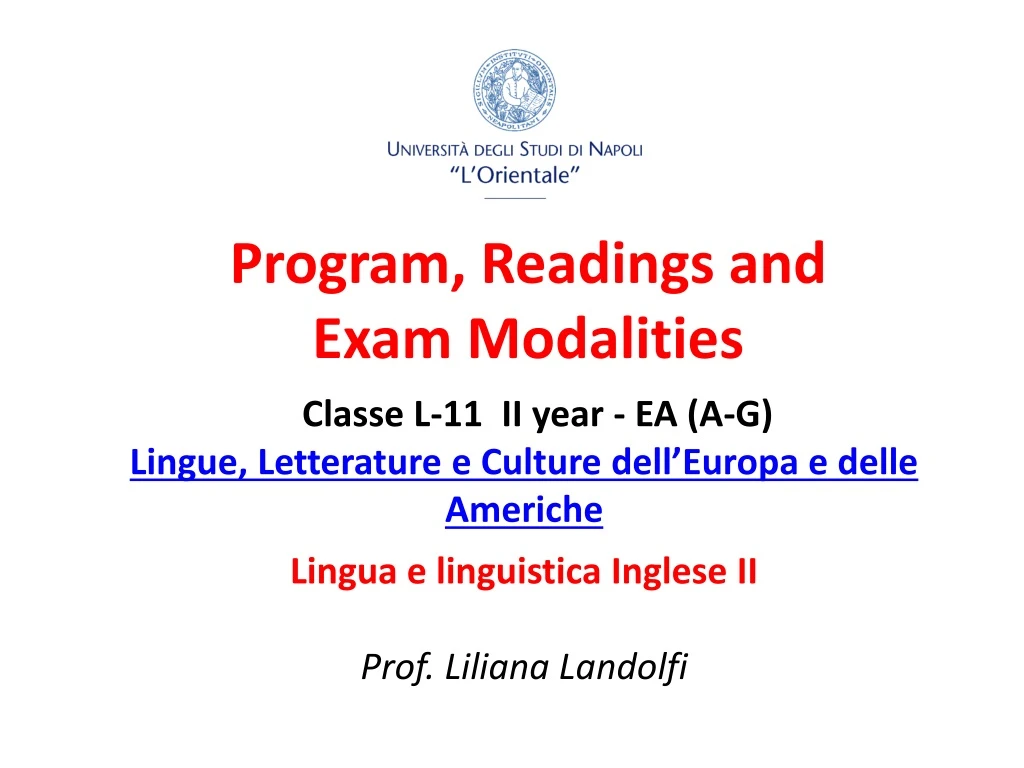 program readings and exam modalities