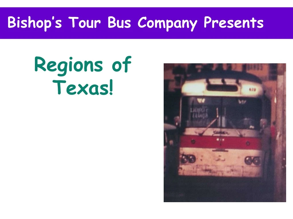 bishop s tour bus company presents