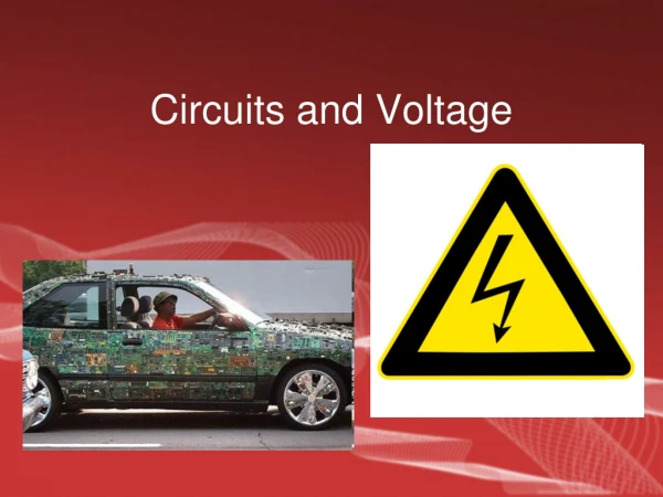Circuits and Voltage