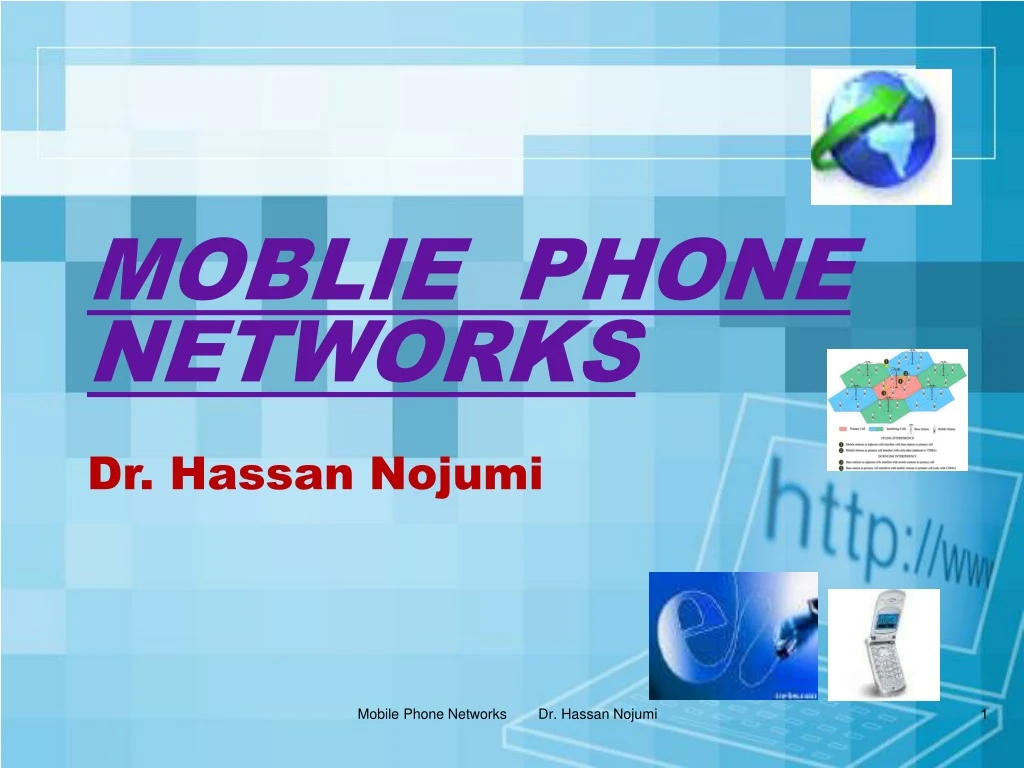 moblie phone networks dr hassan nojumi