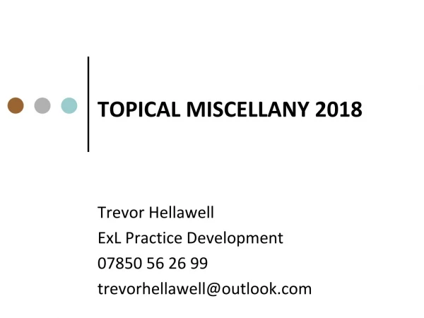 TOPICAL MISCELLANY 2018