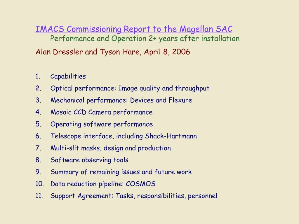 imacs commissioning report to the magellan