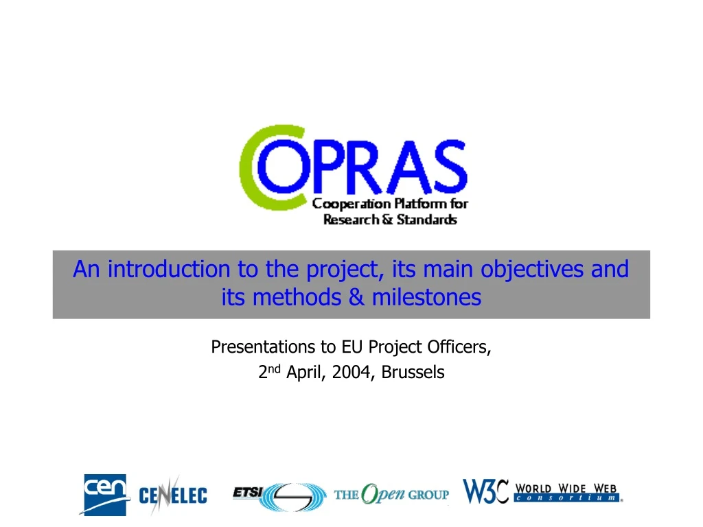 an introduction to the project its main objectives and its methods milestones