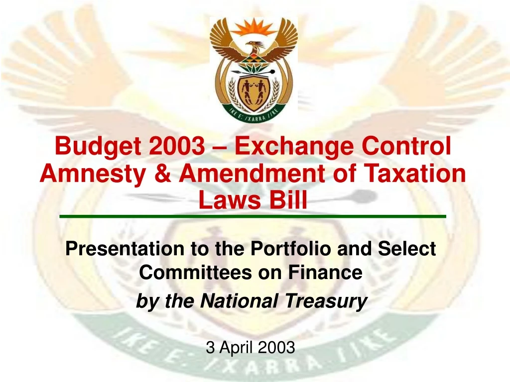 budget 2003 exchange control amnesty amendment of taxation laws bill