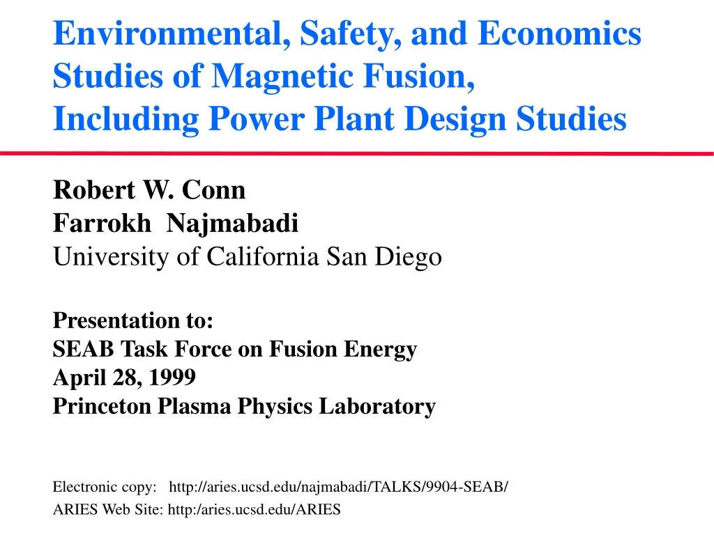 environmental safety and economics studies of magnetic fusion including power plant design studies