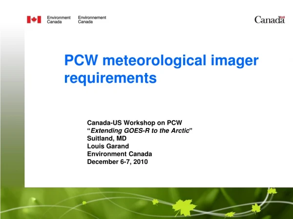 PCW meteorological imager requirements