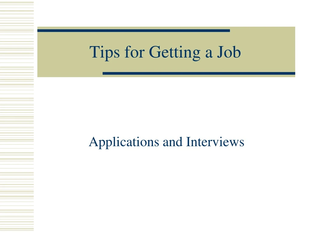 tips for getting a job