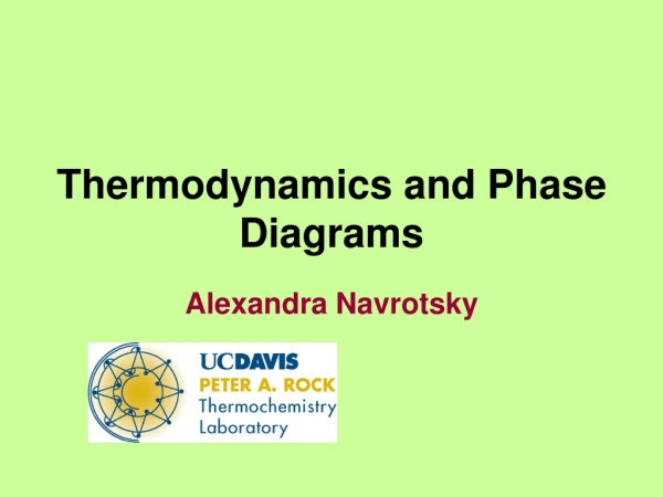Thermodynamics and Phase Diagrams