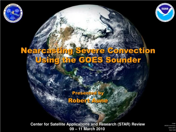Nearcasting Severe Convection Using the GOES Sounder