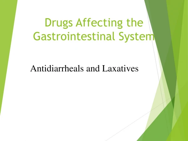 Drugs Affecting the Gastrointestinal System