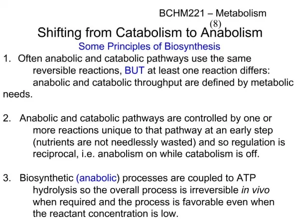 Shifting from Catabolism to Anabolism