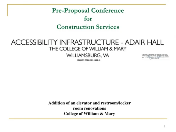 Pre-Proposal Conference  for Construction Services