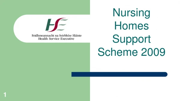 Nursing Homes Support Scheme 2009