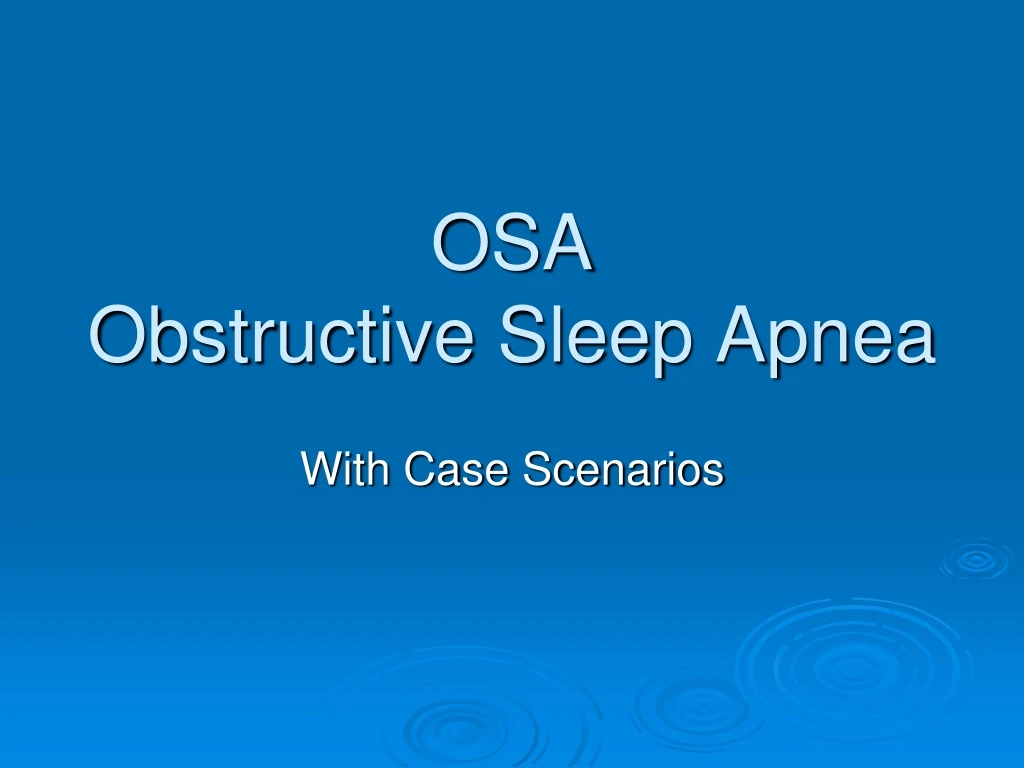 osa obstructive sleep apnea