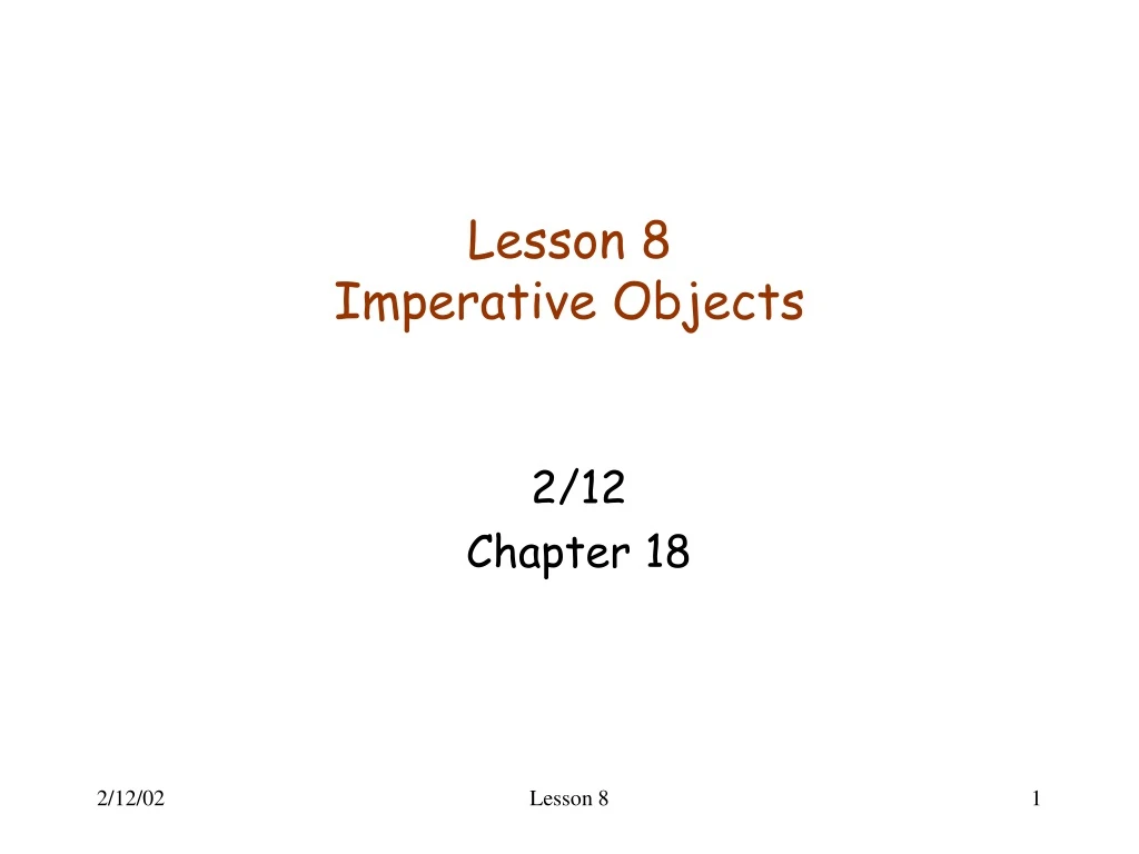 lesson 8 imperative objects