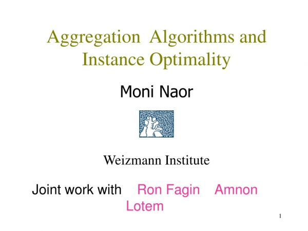 Aggregation  Algorithms and Instance Optimality