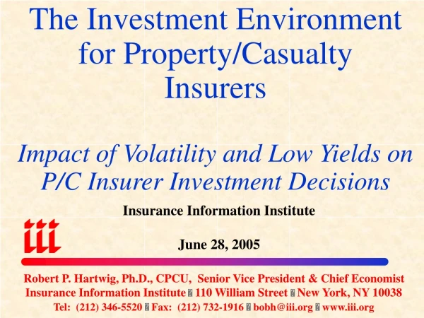 Insurance Information Institute June 28, 2005
