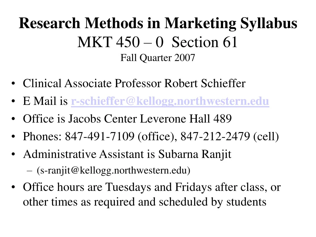 research methods in marketing syllabus mkt 450 0 section 61 fall quarter 2007