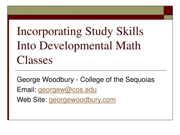 Incorporating Study Skills Into Developmental Math Classes