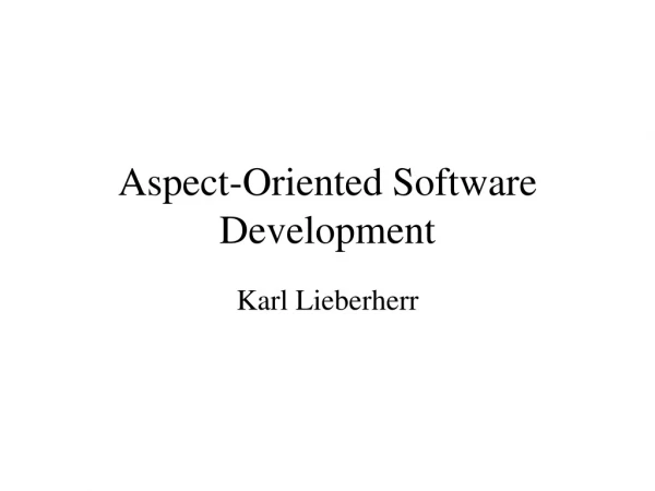 Aspect-Oriented Software Development