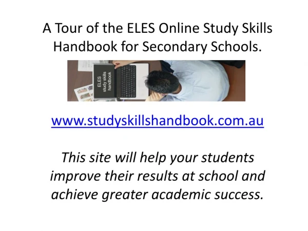 A Tour of the ELES Online Study Skills Handbook for Secondary Schools.