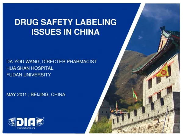 DRUG SAFETY LABELING ISSUES IN CHINA