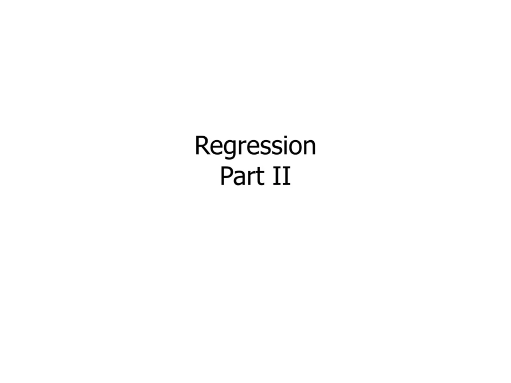 regression part ii