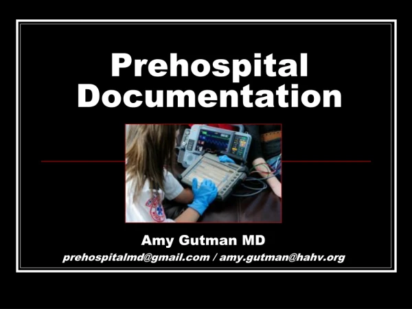 Prehospital Documentation