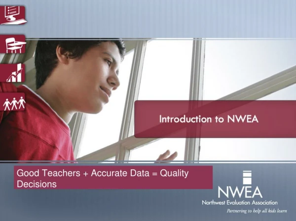 Good Teachers + Accurate Data = Quality Decisions